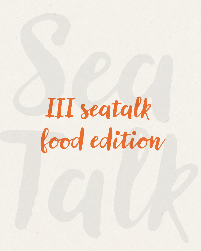 III SeaTALK – Food Edition